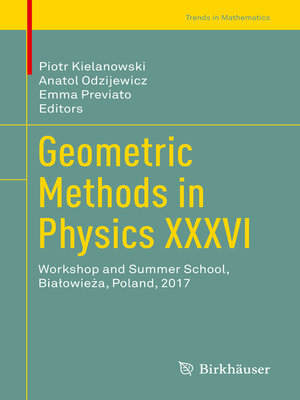 cover image of Geometric Methods in Physics XXXVI